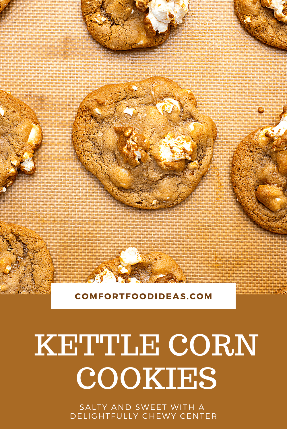 Salty Sweet Kettle Corn Cookies Comfort Food Ideas Cookie Recipe